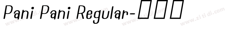 Pani Pani Regular字体转换